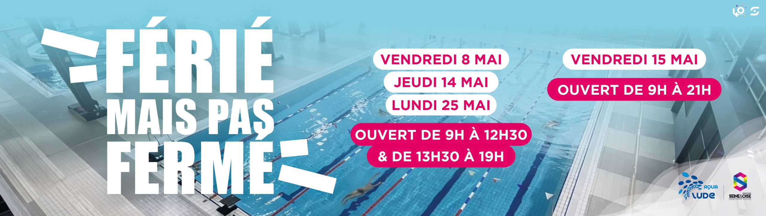 FÉRIÉ MAIS PAS FERMÉ